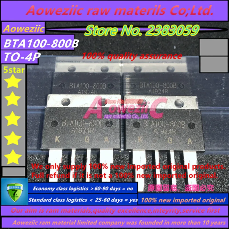 Aoweziic 2019 + 100% новый импортный оригинальный BTA100 BTA100-800B TOP4P высокомощный
