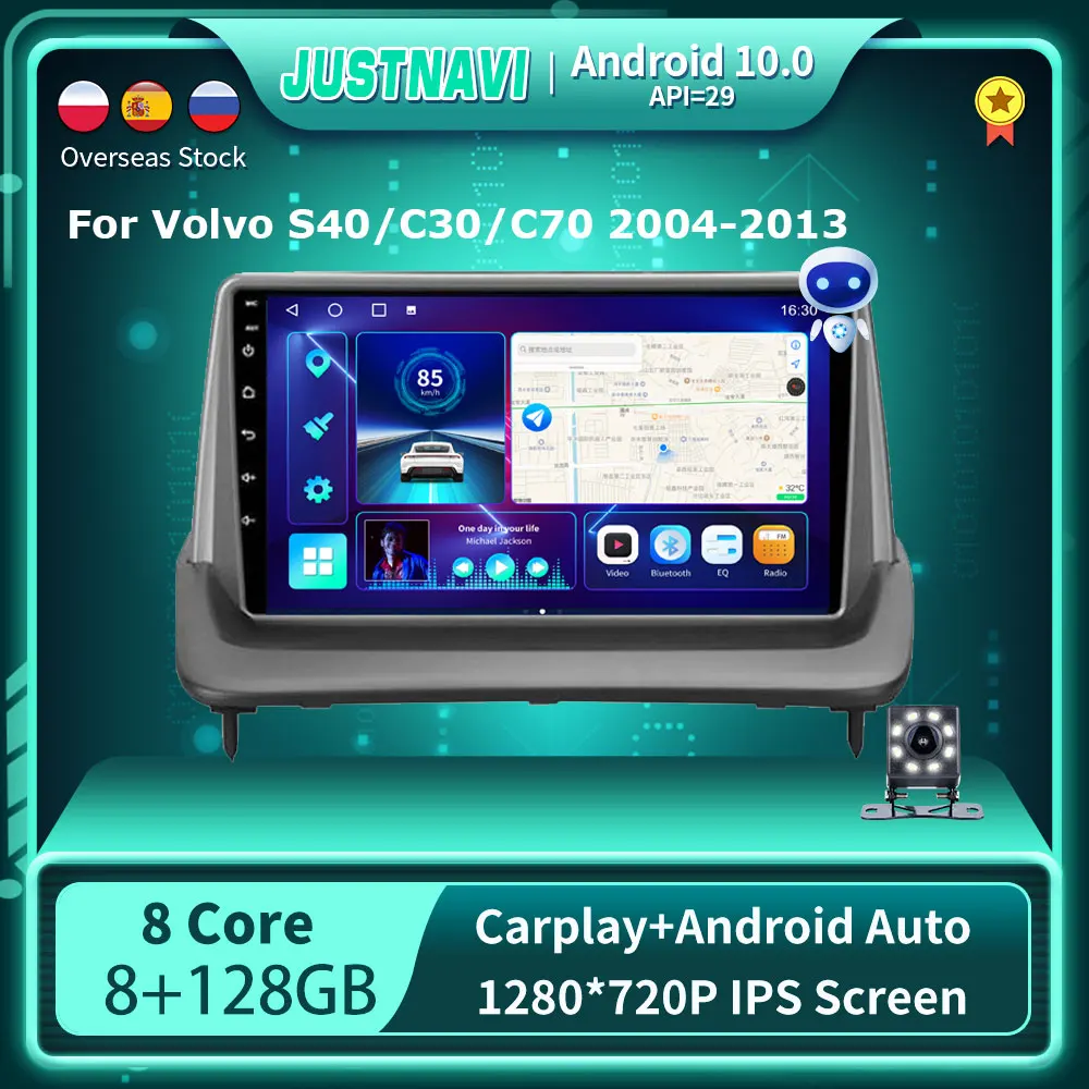 

JUSTNAVI 8G 128G Car Radio Android 10.0 Multimedia For Volvo S40 C30 C70 2004 - 2013 Carplay Auto DSP GPS NAVI 1280*720P 9"