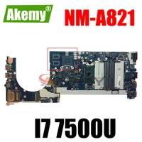 akemy ce470 nm a821 is suitable for lenovo thinkpad e470 e470c notebook motherboard cpu i7 7500u ddr4 100 test work