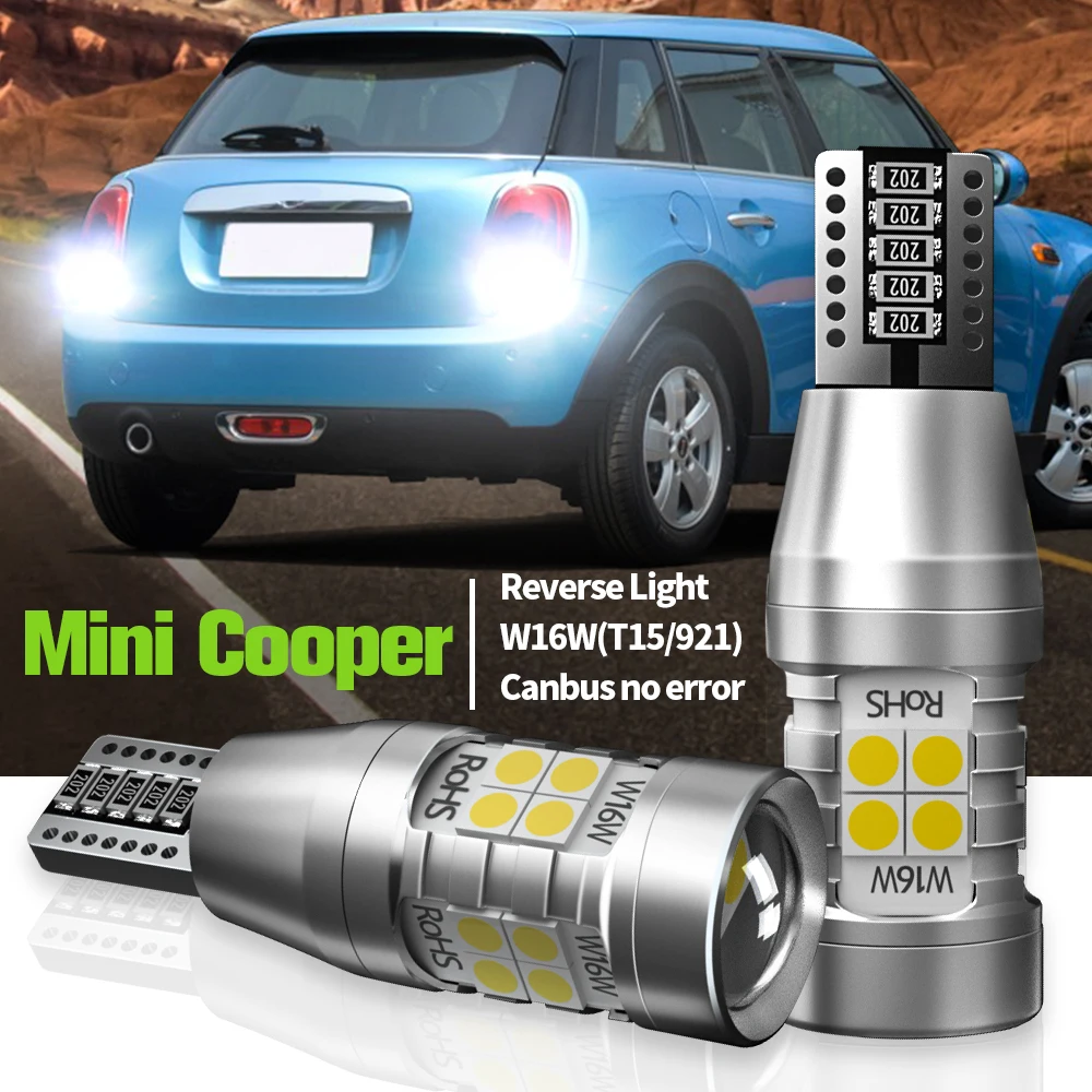 

2pcs LED Reverse Light Blub W16W T15 Canbus Backup Lamp For Mini Cooper R50 R53 R56 Convertible R52 R57 Coupe R58 Roadster R59