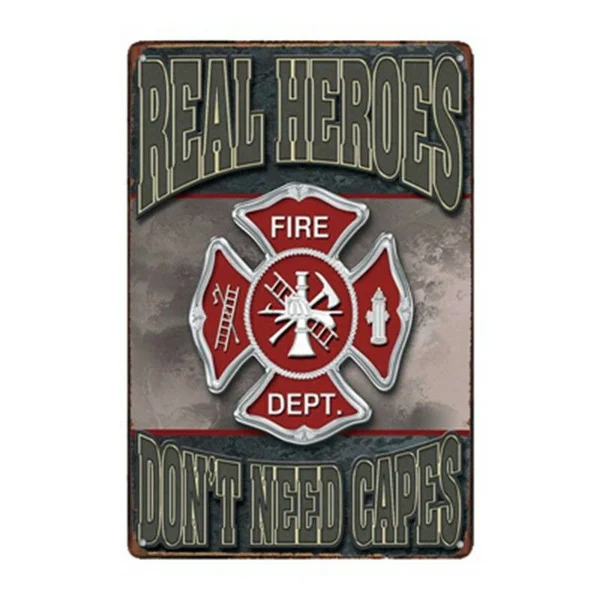 

Metal Tin Sign Real Heroes Don t Need Capes Bar Pub Home Vintage Retro Poster