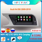 8-ядерный автомобильный стереоприемник Android 10 для Audi A4 2009-2016 4 + 64 Гб ОЗУ Wi-Fi 4G LTE Google BT AUX GPS навигатор Carplay