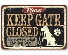 Металлическая вывеска Keep Gate для собак-отличный подарок для любителей собак