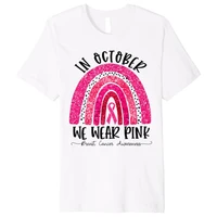 rainbow in october we wear pink breast cancer awareness premium t shirt