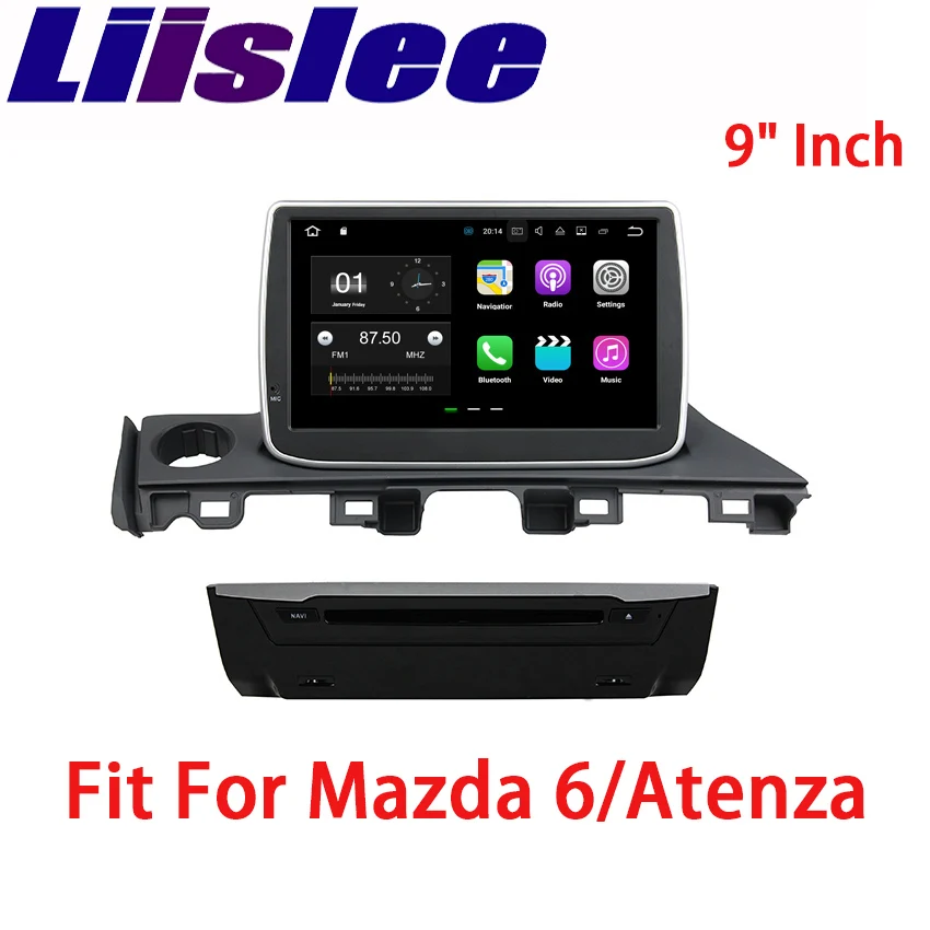 Liislee для Mazda 6 / Atenza 2015 ~ 2017 Android автомобильный навигатор GPS Аудио Видео Радио HD