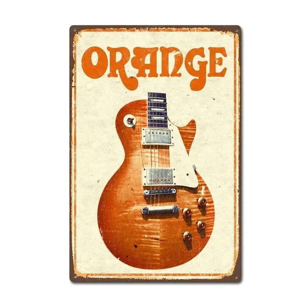 

Old Poster Vintage Orange Ampls Guitar Tin Sign Metal Decor Metal Sign Metal Poster Metal Sticker Metal Painting Wall Sign