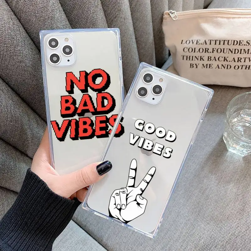 

No Bad Vibes color Text Phone Case For iPhone 7 8 11 12 X XS XR MINI Pro Max Plus Clear Square Transparent