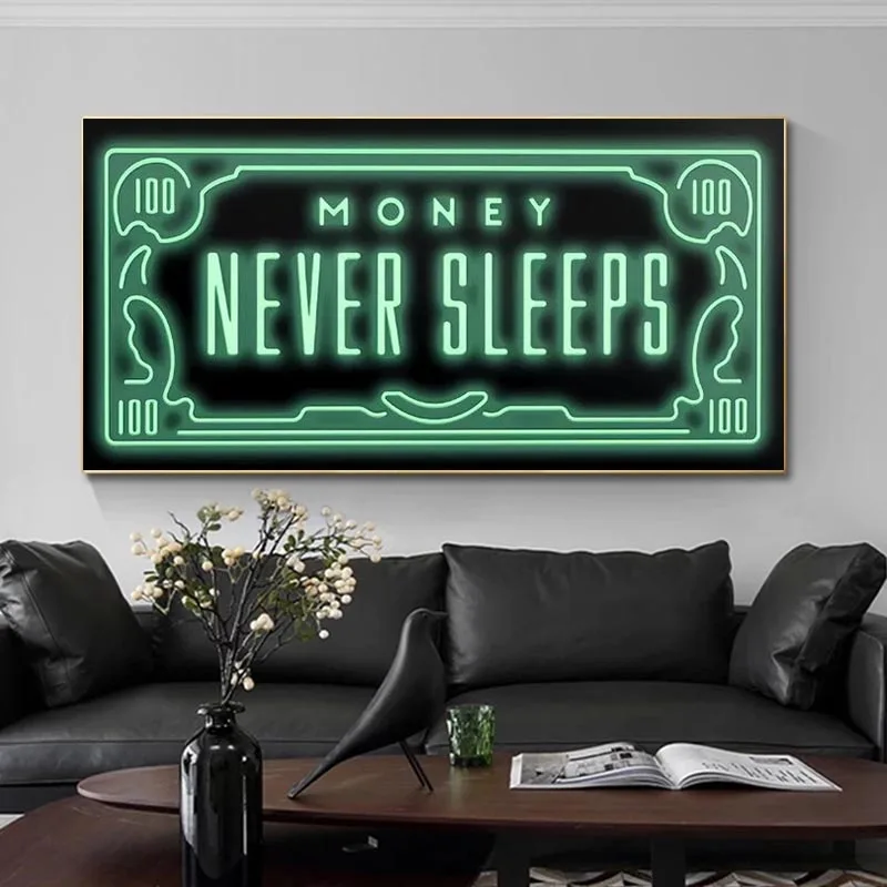 

Money Never Sleeps Canvas Art Posters And Prints Inspiring Phrases Canvas Paintings On the Wall Art Pictures Home Decoration