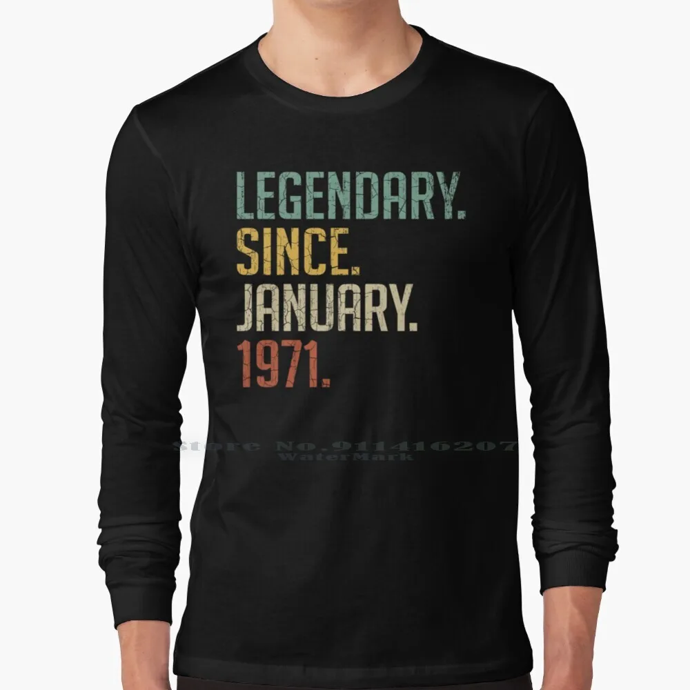 

Legendary Since January 1971 50th Birthday Gift 50 Years Old Vintage January 1971 T Shirt 100% Pure Cotton January 1971 Vintage