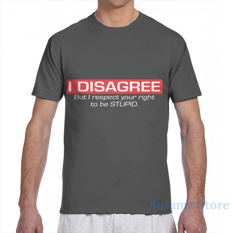 Несогласны с глупыми но я уважаю ваши права забавная Мужская футболка женская со