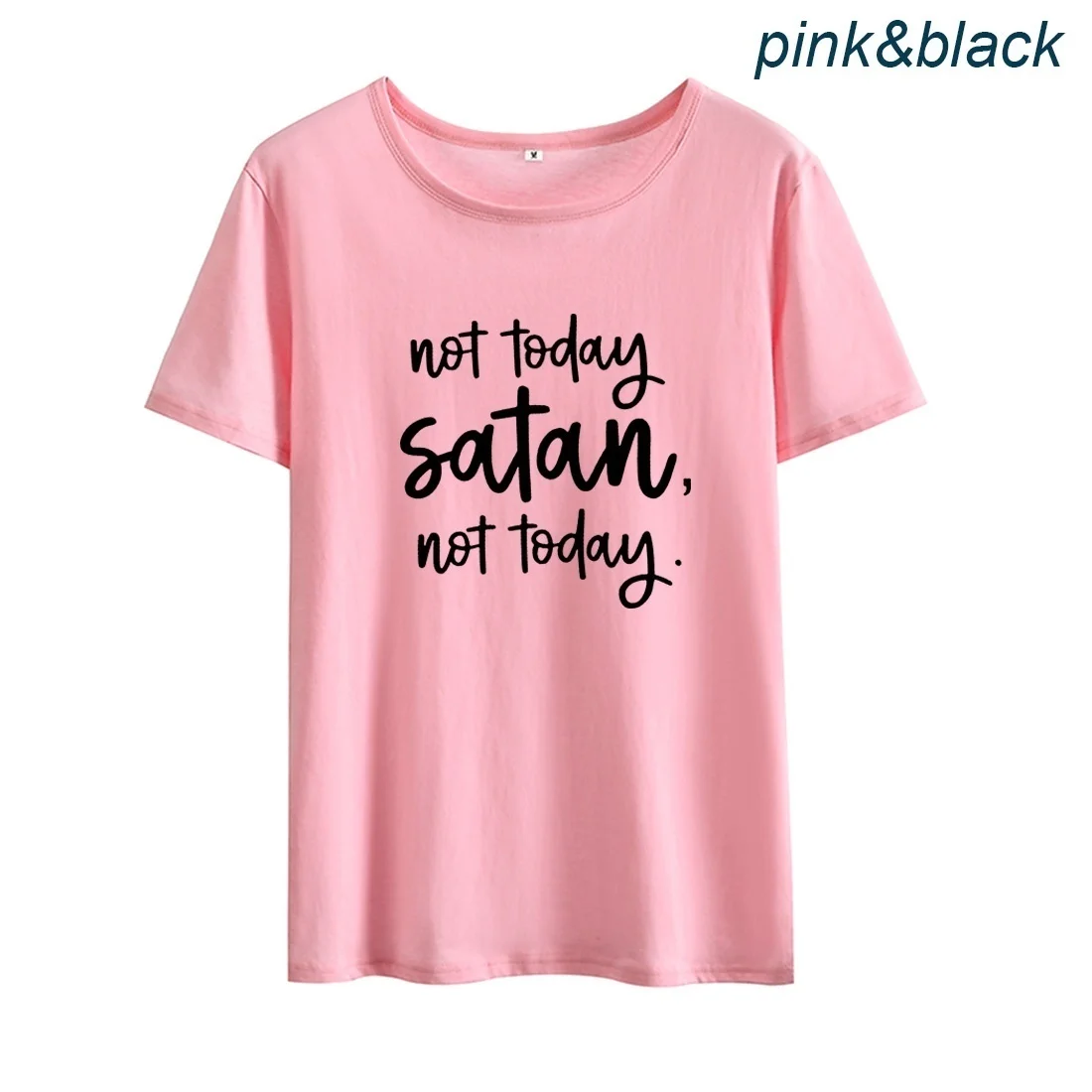 Not Today Satan Funny T Shirts for Women O-neck Short Sleeve Cotton Tee Shirt Femme Black White Loose Tshirt | Женская одежда