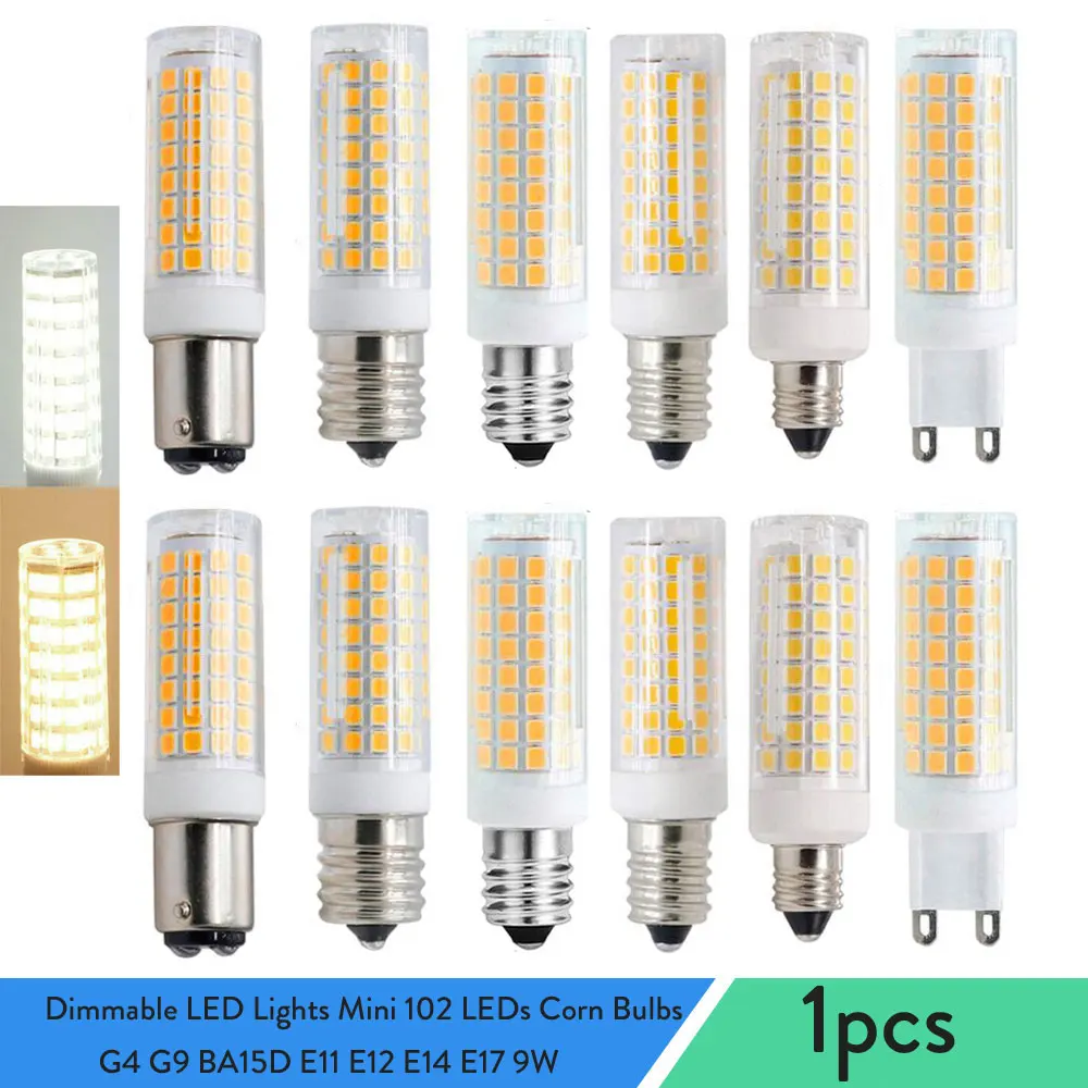 Dimmable LED Lights Mini 102 LEDs Corn Bulbs G4 G9 BA15D E11 E12 E14 E17 9W Replace 80W Halogen Lamps 220V 110V for Home House