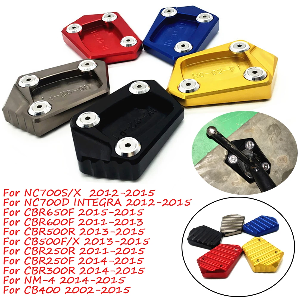

For Honda CBR500R CB500F/X CBR00RR NC700S/X/D 2013-2015 Motorcycle Kickstand Foot Side Stand Extension Enlarge Pad Support Plate