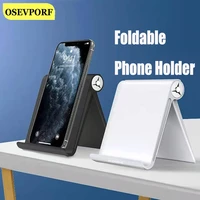 phone holder foldable cellphone support stand for iphone 12 11 pro 7 x tablet samsung s10 s9 adjustable mobile smartphone holder