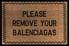 Пожалуйста, снимите ваш коврик для приветствия balenciagas, коврик для дома и улицы, коврик для кухнигостинойванной, нескользящий коврик для украшения дома