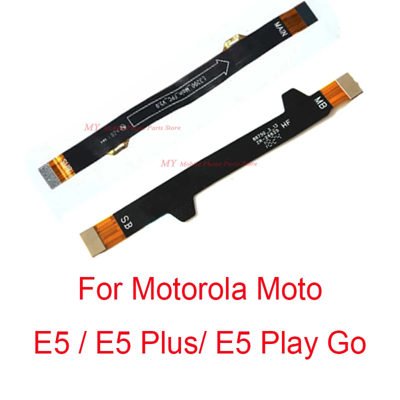 

10 шт. основной разъем материнской платы гибкий кабель для Motorola Moto E5 / E5 Plus / E5 Play Go Материнская плата Flex для Moto E5 + E5 +