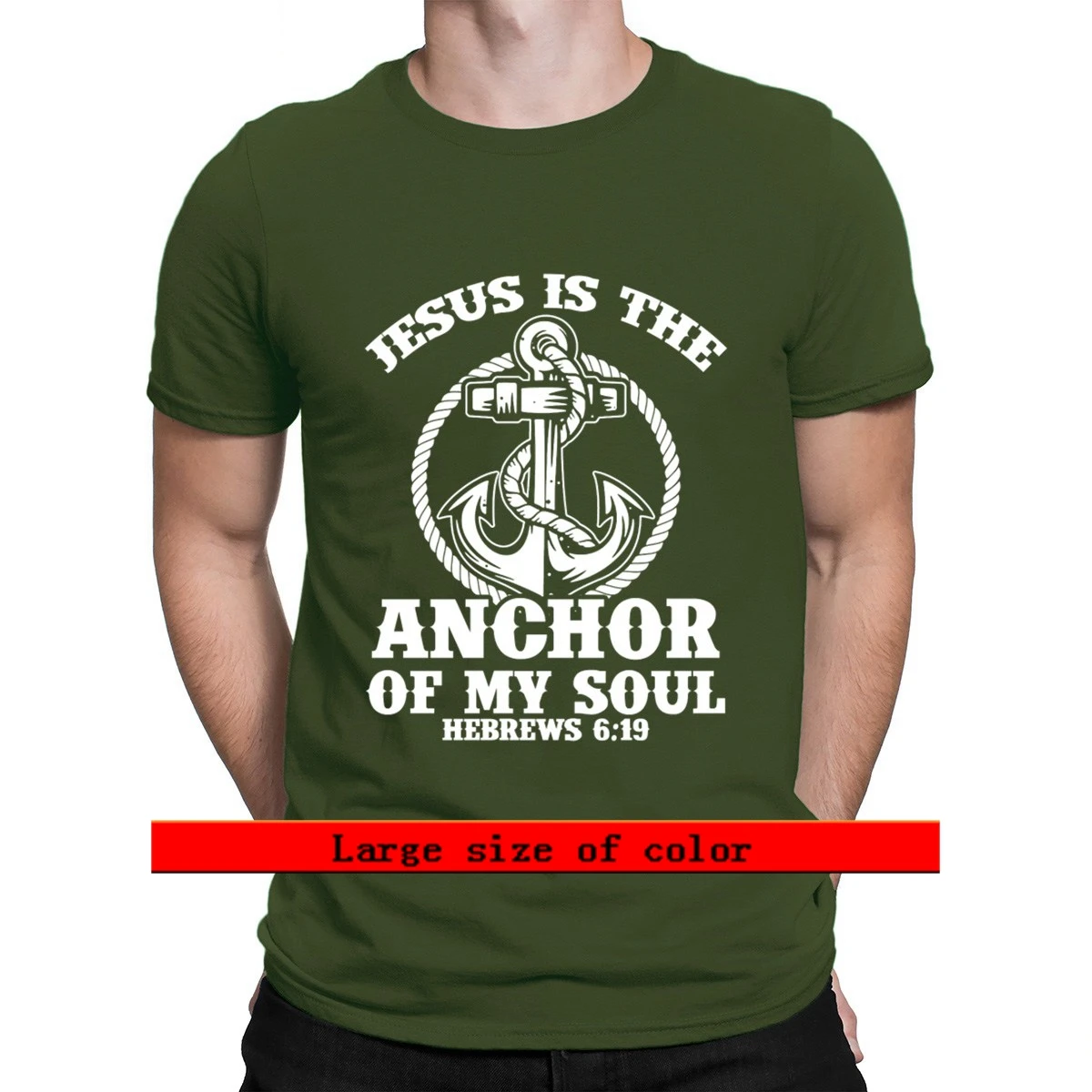 

Jesus Is The Anchor Of My Souls Friendly 2021 T Shirt Cotton Spring Autumn Round Neck Character Comfortable Pattern Gift Shirt