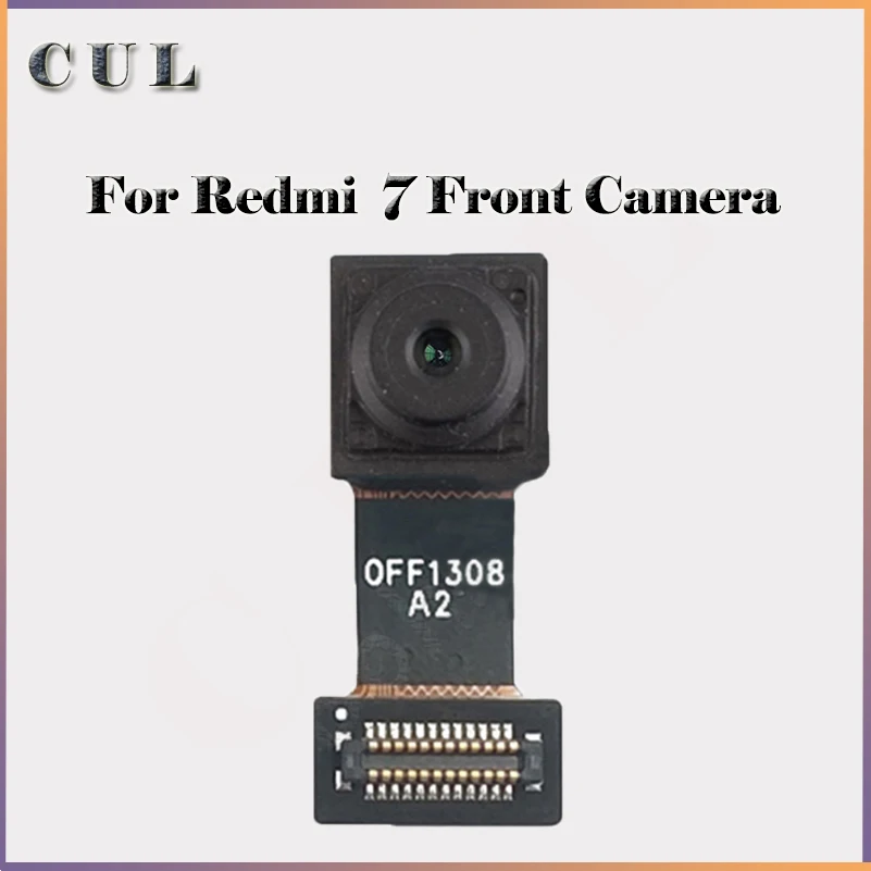 

Original front Flex Cable For Xiaomi Redmi 7 M1810F6LG, M1810F6LH, M1810F6LI Front Main Small Camera Module Replacement