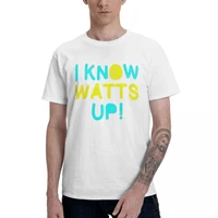 i know watts up funny electrician pun graphic tee mens basic short sleeve t shirt funny tops