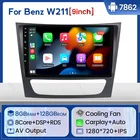 8G + 128G IPS Android 11 4G LTE для Mercedes Benz E-Class W211 W219 E200 E220 E300 автомобильный мультимедийный плеер радио GPS DVD Carplay