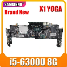 SAMXINNO For Lenovo Thinkpad X1 YOGA 14282-2M Laotop Mainboard 14282-2M Motherboard with i5-6300U CPU 8GB RAM