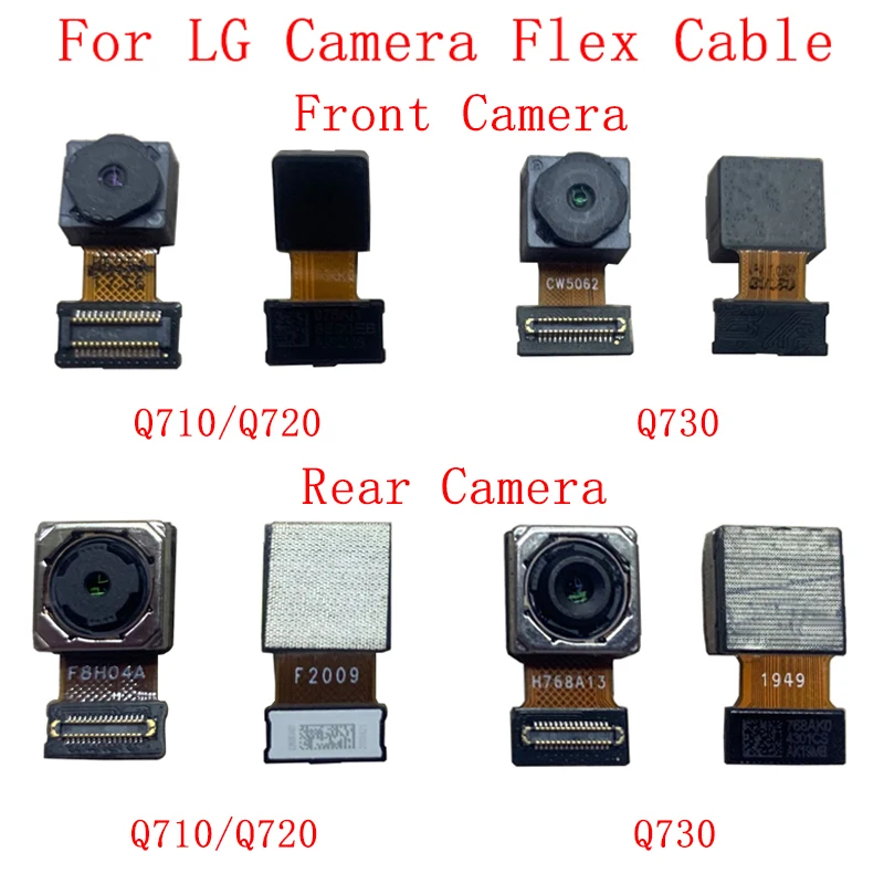 

Back Rear Front Camera Flex Cable For LG Q Stylo 4 Q710 Stylo 5 Q720 Stylo 6 Q730 Main Big Small Camera Module Repair Parts