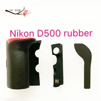 3pcs new original body front back rubber cover shell replacement part suit for nikon d500 digital camera repair