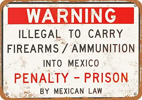 

Предупреждение о отсутствии оружия в Мексике, металлический жестяной знак, Настенный декор, жестяной знак 8x12 дюймов