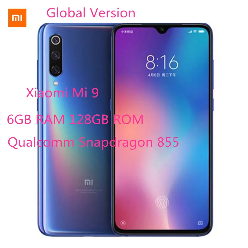 Xiaomi mi 9 4G смартфон 6 39 'mi UI 10 (Android 0) Qualcomm Snapdragon 855 Восьмиядерный 2 84 ГГц ГБ 128 МП