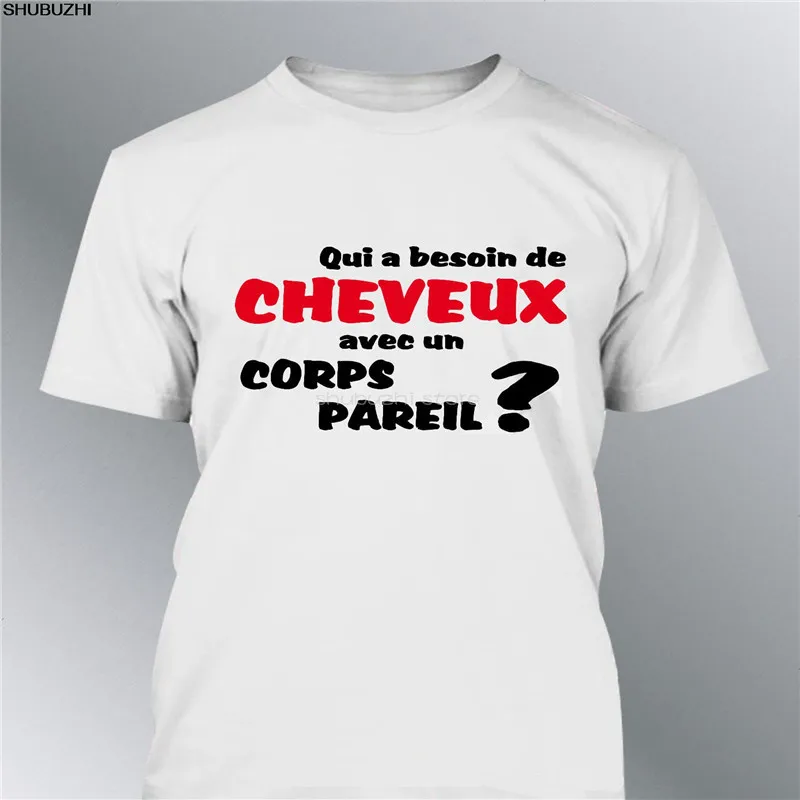 Футболка QUI A BESOIN DE CHEVEUX grand pere homme chauve calvitie papa humor, модная Стильная мужская футболка, хлопковая Классическая футболка sbz6399