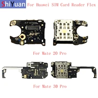 original sim card reader board flex cable for huawei mate 20 pro mate 30 30 pro mircrophone flex cable replacement spare parts