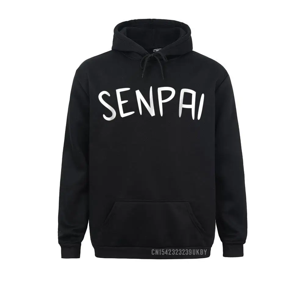 Senpai Harajuku Funny Cute Anime Manga Japanese Gift Hoodies Cheap Funny Long Sleeve Men Sweatshirts Europe Sportswears