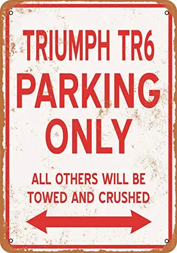 Металлический знак-Triumph TR6 только Парковка-винтажный Настенный декор для кафе