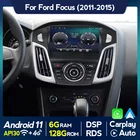 Автомобильный мультимедийный DVD-плеер 6G + 128G Android 11 DSP RDS для Ford Focus MK3 2011-2015 GPS-навигация FM-радио стерео IPS экран WIFI