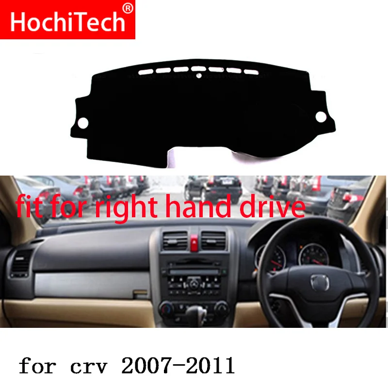 

For honda CRV CR-V 2007-2011 Right and Left Hand Drive Car Dashboard Covers Mat Shade Cushion Pad Carpets Accessories