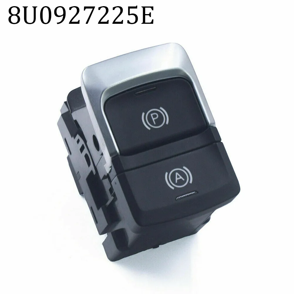 

1pc Electric Hand Brake Parking Switch Parking Brake Switch Electromechanical For Q3 2012-2015 8U0927225E Parking Brake Switch