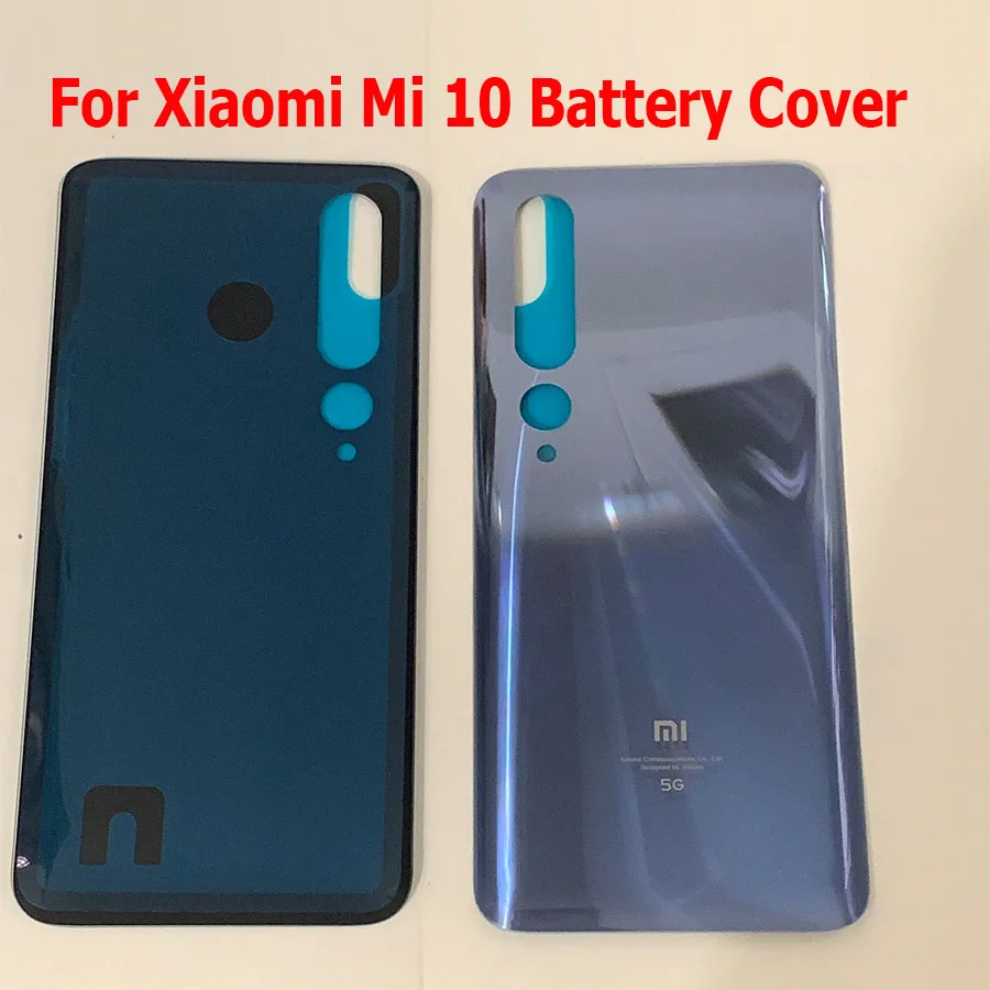 

Battery Back Cover For Xiaomi Mi 10 Mi10 5G Rear Glass Back Housing Door Case For Xiaomi Mi 10 Pro 5G Battery Back Cover