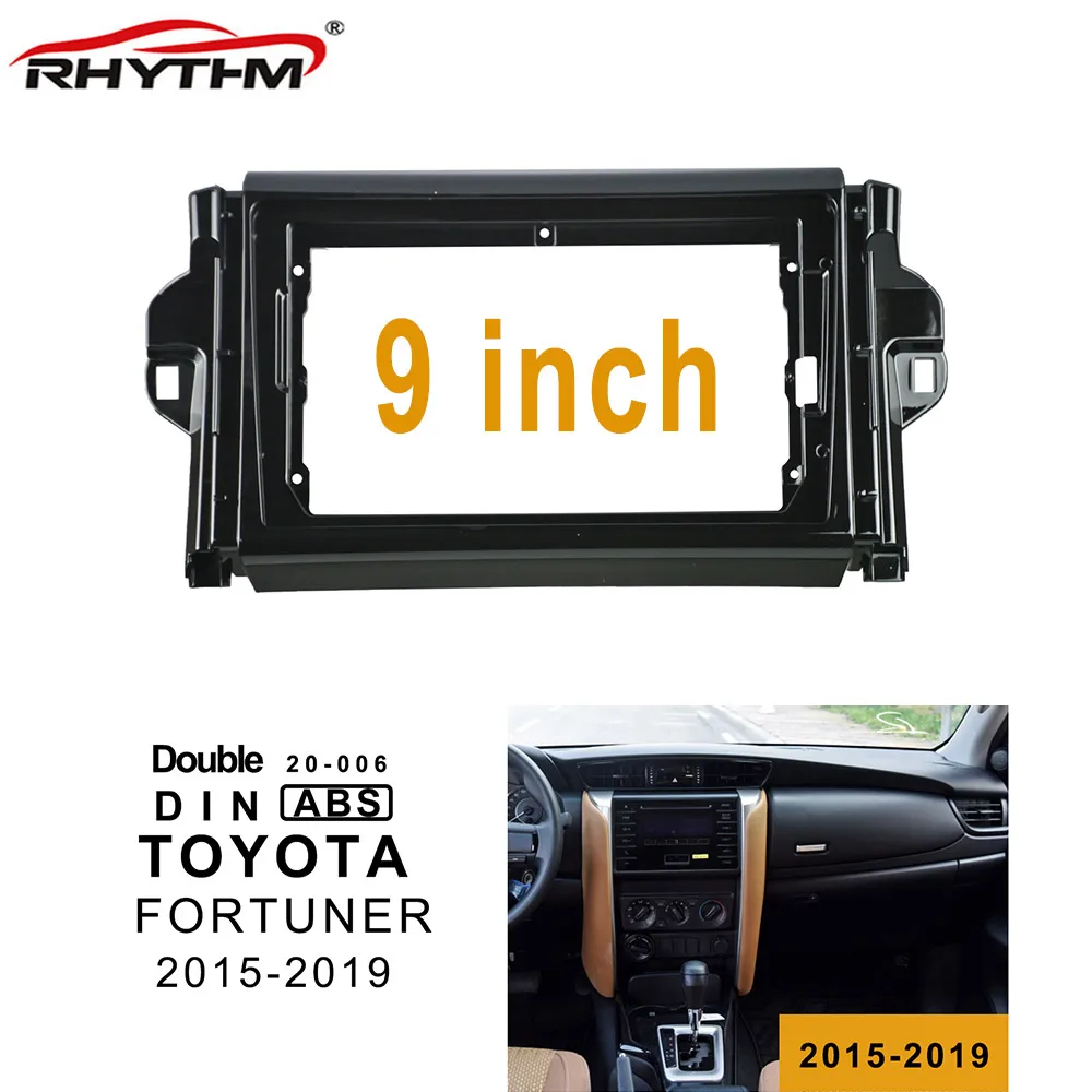 9 дюймовая Автомобильная фасция для TOYOTA FORTUNER 2015 2019 двойной Din Dvd аудио фитинг