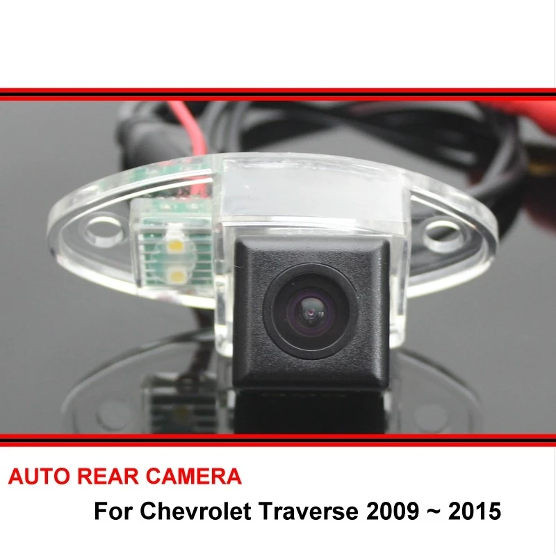 

For Chevrolet Traverse 2009 - 2015 Car rear view camera trasera Auto reverse backup parking Night Vision Waterproof HD SONY
