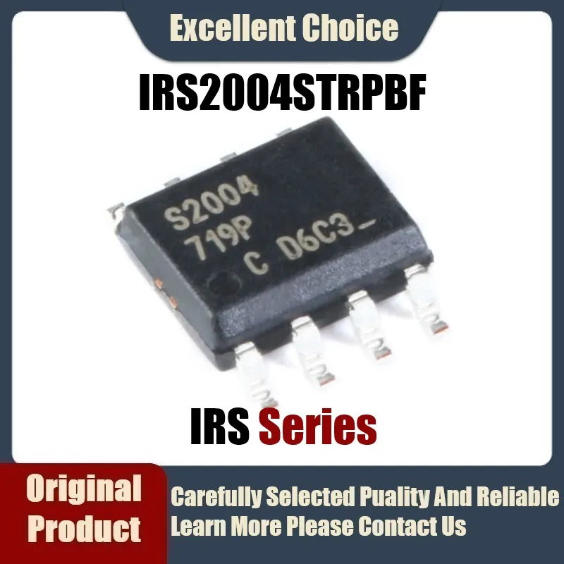 

10Pcs/Lot Original Authentic IRS2004STRPBF IRS2004 S2004 Package SOP-8 Power Management IC
