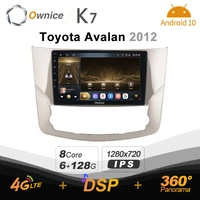 k7 ownice 6g128g android 10 0 car radio for toyota avalon 2012 multimedia dvd audio 4g lte gps navi 360 bt 5 0 carplay