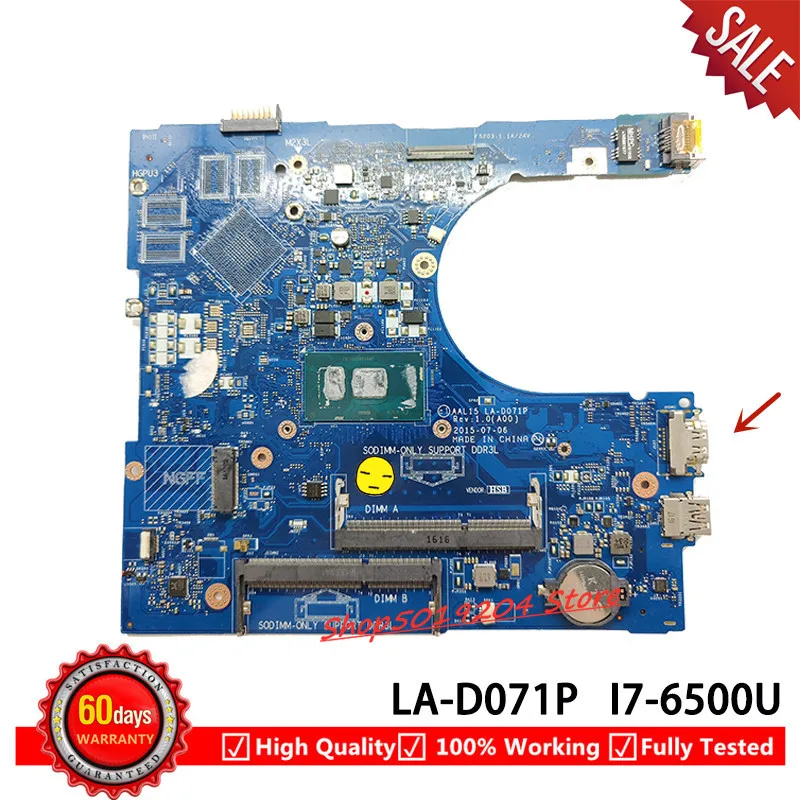 

Для Dell Inspiron 15 5559 ноутбук материнская плата AAL15 LA-D071P SR2EZ I7-6500U DDR3L полностью протестированная плата CN-0RV4XN 0RV4XN RV4XN материнская плата