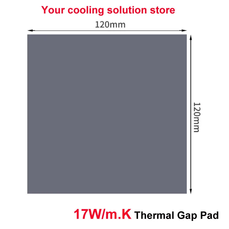 Термопрокладка высокого качества 17 Вт/mk120x120 мм теплопроводность радиатора процессора охлаждающая проводящая силиконовая прокладка термопрокладки