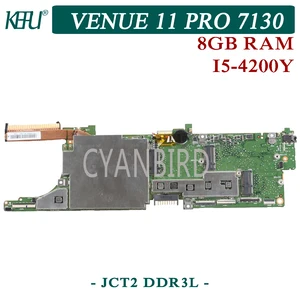 kefu jct2 ddr3l original mainboard for dell venue 11 pro 7130 with 8gb ram i5 4200y laptop motherboard free global shipping
