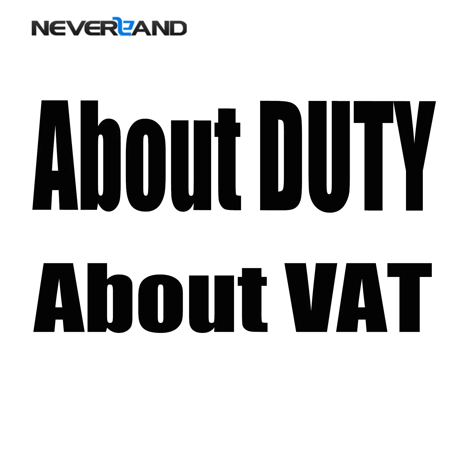 

About DUTY ! About VAT!