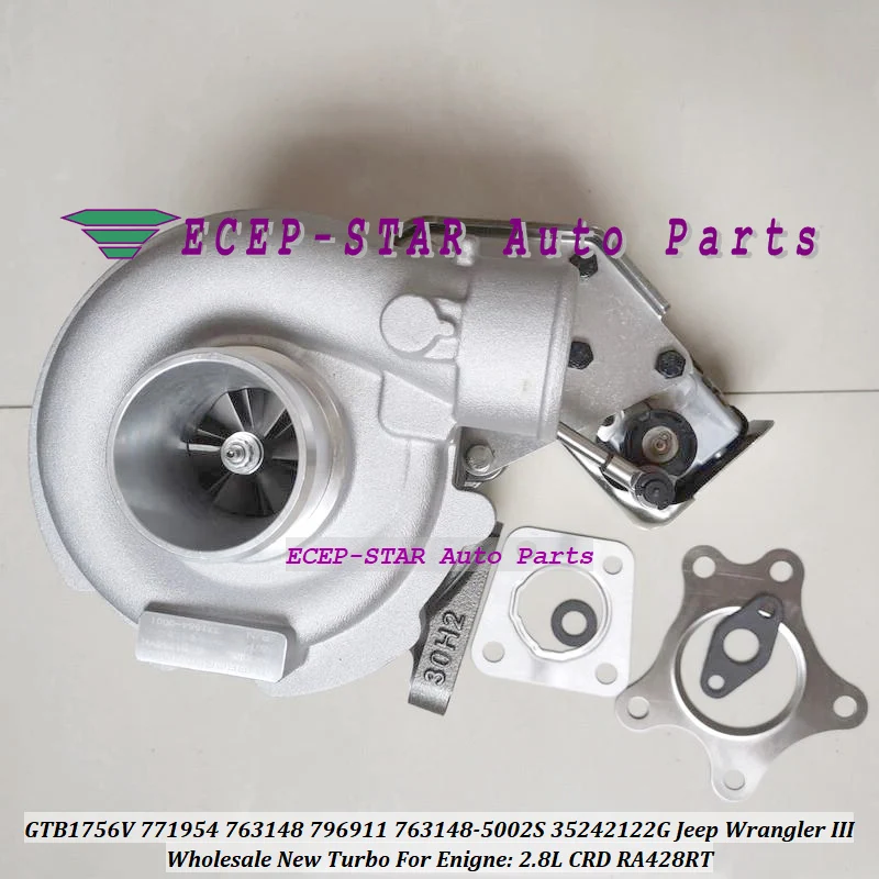Турбо GTB1756VK 771954 771954-0001 763148 763148-0002 796911 796911-5002S для Jeep Wrangler III Dodge Nitro ENS RA428RT 2.8L на.