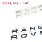 10 пакетовлот ABS 3D наклейка-Эмблема для капота Range Rover, логотип переднего и заднего багажника, значок с надписью, маркировка, автостайлинг, автомобильные аксессуары