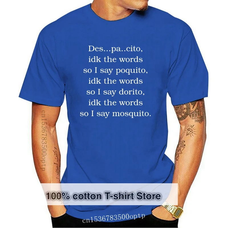 

Fashion Despacito Funny Lyrics Spanish Tshirt Men Humor Women T Shirts Leisure Plus Size S-5xl
