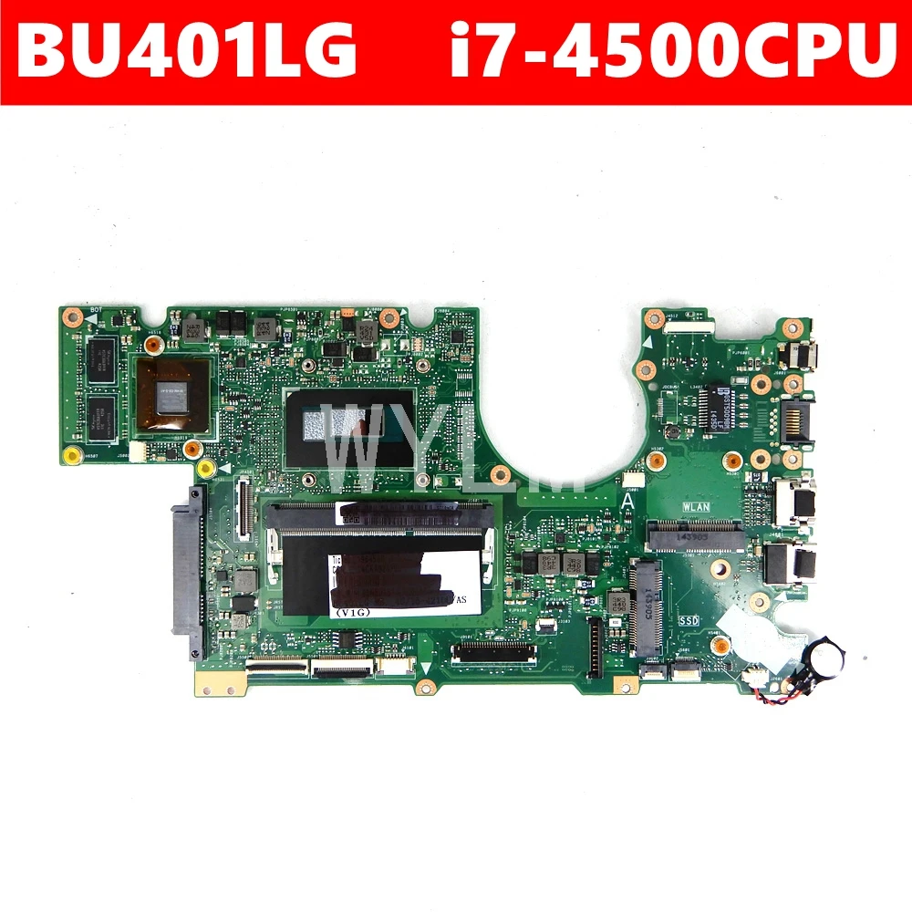 

BU401LG i7-4500CPU 4GB RAM GT730M N14M-GS-S-A1 mainboard For ASUS BU401 BU401L BU401LA laptop motherboard 90NB02S1-R00030