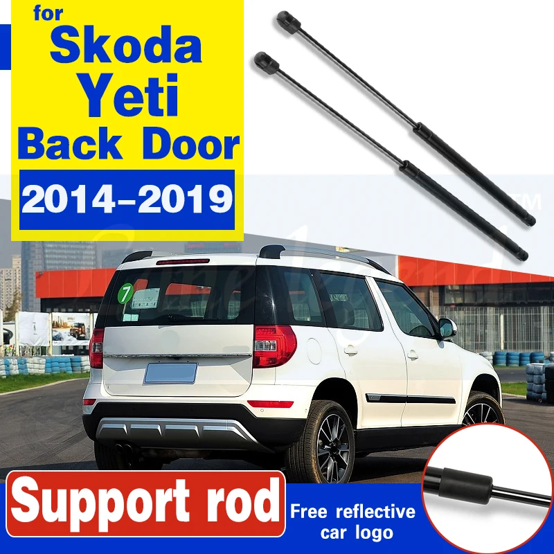 

for Skoda Yeti 2014-2019 2016 2017 2018 Auto Gas Spring Struts Prop Lift Support DamperGas Charged Rear Trunk Tailgate Boot